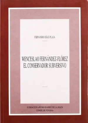 WENCESLAO FERNANDEZ-FLOREZ