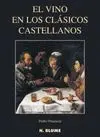 EL VINO EN LOS CLASICOS CASTELLANOS