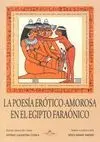 LA POESIA EROTICO-AMOROSA EN EL EGIPTO FARAONICO