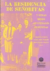 LA RESIDENCIA DE SEÑORITAS Y OTRAS REDES CULTURALES FEMENINAS