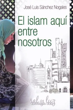 EL ISLAM AQUI ENTRE NOSOTROS