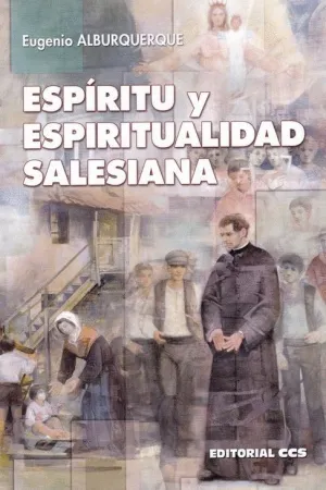 ESPIRITU Y ESPIRITUALIDAD SALESIANA