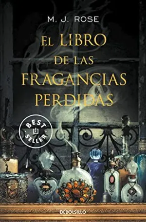 EL LIBRO DE LAS FRAGANCIAS PERDIDAS