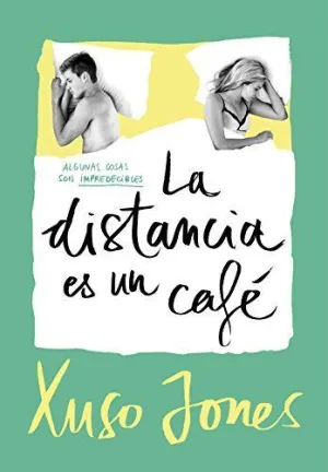 DISTANCIA ES UN CAFE, LA (COFFEE 3)