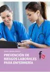 PREVENCION DE RIESGOS LABORALES PARA ENFERMERIA