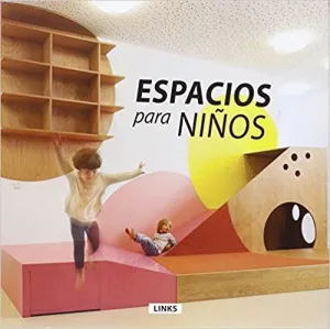 ESPACIOS PARA NIÑOS