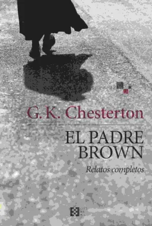 EL PADRE BROWN: RELATOS COMPLETOS