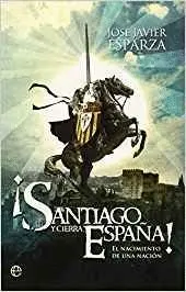 ¡SANTIAGO Y CIERRA, ESPAÑA!