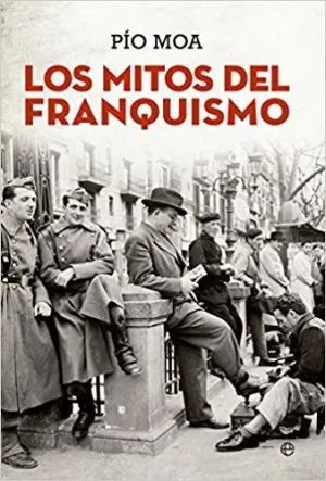 LOS MITOS DEL FRANQUISMO