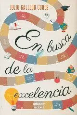 EN BUSCA DE LA EXCELENCIA