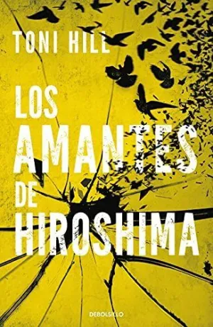 LOS AMANTES DE HIROSHIMA (INSPECTOR SALGADO 3)