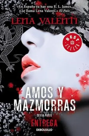 ENTREGA (AMOS Y MAZMORRAS 6)