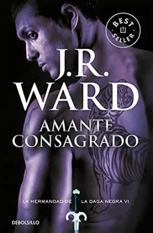 AMANTE CONSAGRADO (LA HERMANDAD DE LA DAGA NEGRA 6)