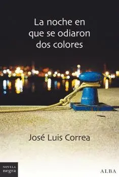 LA NOCHE EN QUE SE ODIARON DOS COLORES