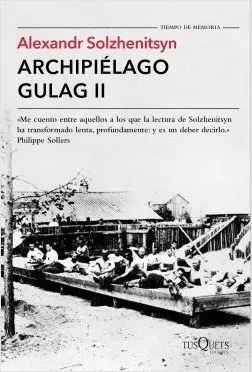 ARCHIPIELAGO GULAG II