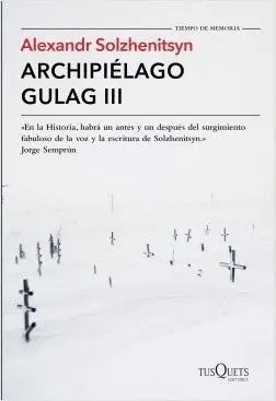 ARCHIPIELAGO GULAG III