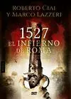 1527: EL INFIERNO DE ROMA