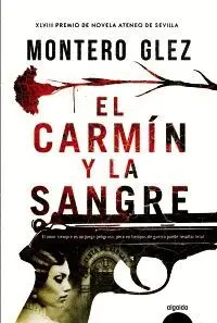 EL CARMÍN Y LA SANGRE