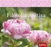 FILOSOFÍA POSITIVA PARA CADA DÍA