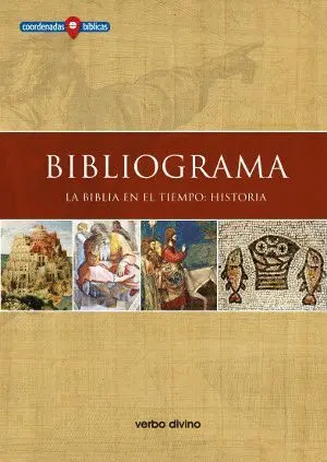 BIBLIOGRAMA. LA BIBLIA EN EL TIEMPO: HISTORIA