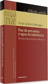 PAN DE SENSATEZ Y AGUA DE SABIDURÍA. <BR>