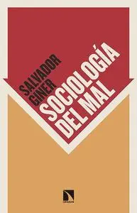 SOCIOLOGÍA DEL MAL