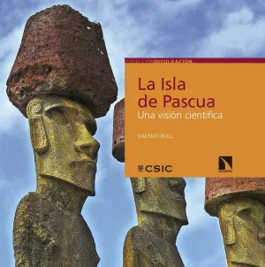 LA ISLA DE PASCUA: UNA VISIÓN CIENTÍFICA