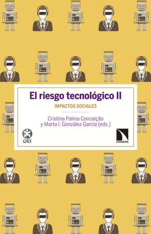 EL RIESGO TECNOLÓGICO II: IMPACTOS SOCIALES