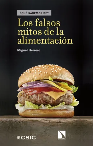 QUÉ SABEMOS DE? LOS FALSOS MITOS DE LA ALIMENTACIÓN