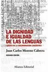 LA DIGNIDAD E IGUALDAD DE LAS LENGUAS: <BR>