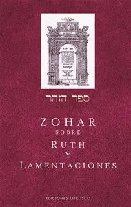 ZOHAR SOBRE RUTH Y LAMENTACIONES.