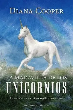 MARAVILLA DE LOS UNICORNIOS, LA.