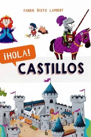 HOLA! CASTILLOS