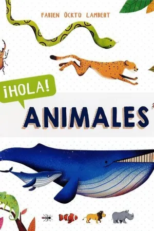 HOLA! ANIMALES