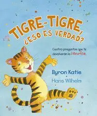 TIGRE-TIGRE, ¿ESO ES VERDAD?.