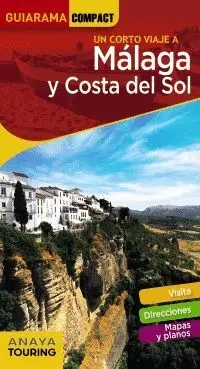 MÁLAGA Y COSTA DEL SOL (GUIARAMA)