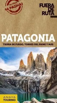 PATAGONIA: TIERRA DEL FUEGO, TORRES DEL PAINE Y MAS