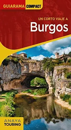 UN CORTO VIAJE A BURGOS