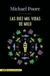 LAS DIEZ MIL VIDAS DE MILO