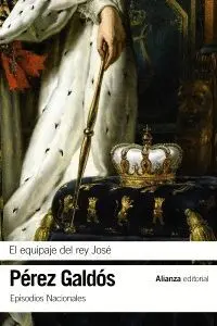 EL EQUIPAJE DEL REY JOSÉ<BR>