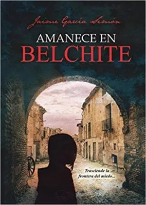 AMANECE EN BELCHITE