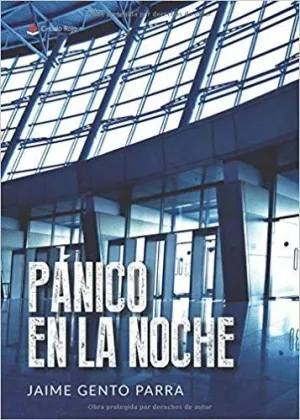 PÁNICO EN LA NOCHE