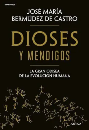 DIOSES Y MENDIGOS