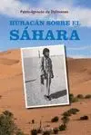 HURACAN SOBRE EL SAHARA <BR>