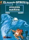 EL PEQUEÑO SPIROU 13: ¡FELICES SUEÑOS!