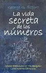 LA VIDA SECRETA DE LOS NUMEROS