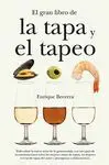 EL GRAN LIBRO DE LA TAPA Y EL TAPEO