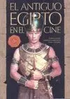 EL ANTIGUO EGIPTO EN EL CINE