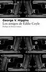 LOS AMIGOS DE EDDIE COYLE