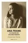 ANA FRANK: LA CREACIÓN DE UNA OBRA MAESTRA